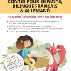 [GET] [KINDLE PDF EBOOK EPUB] Contes pour enfants, bilingue Français & Allemand: Appr