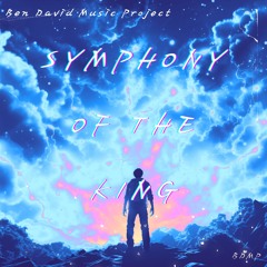 Symphony of The King
