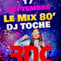 MIXTAPE 80'S SAMEDI 17 SEPTEMBRE 2022