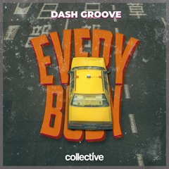 Dash Groove - Everybory