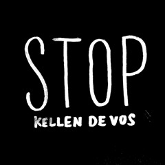 KELLEN DE VOS - STOP