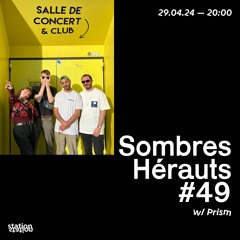 Sombres Hérauts #49 w/ Prisme