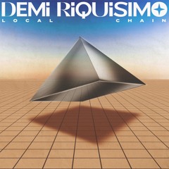 Demi Riquísimo - Local Chain