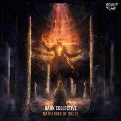 Dark Collective - Gathering Of Souls