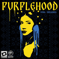 Vona Ukrainka - PURPLEH00D