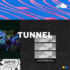 Best Electronic Now: Tunnel