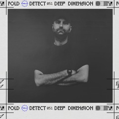 DETECT [052] - Deep Dimension