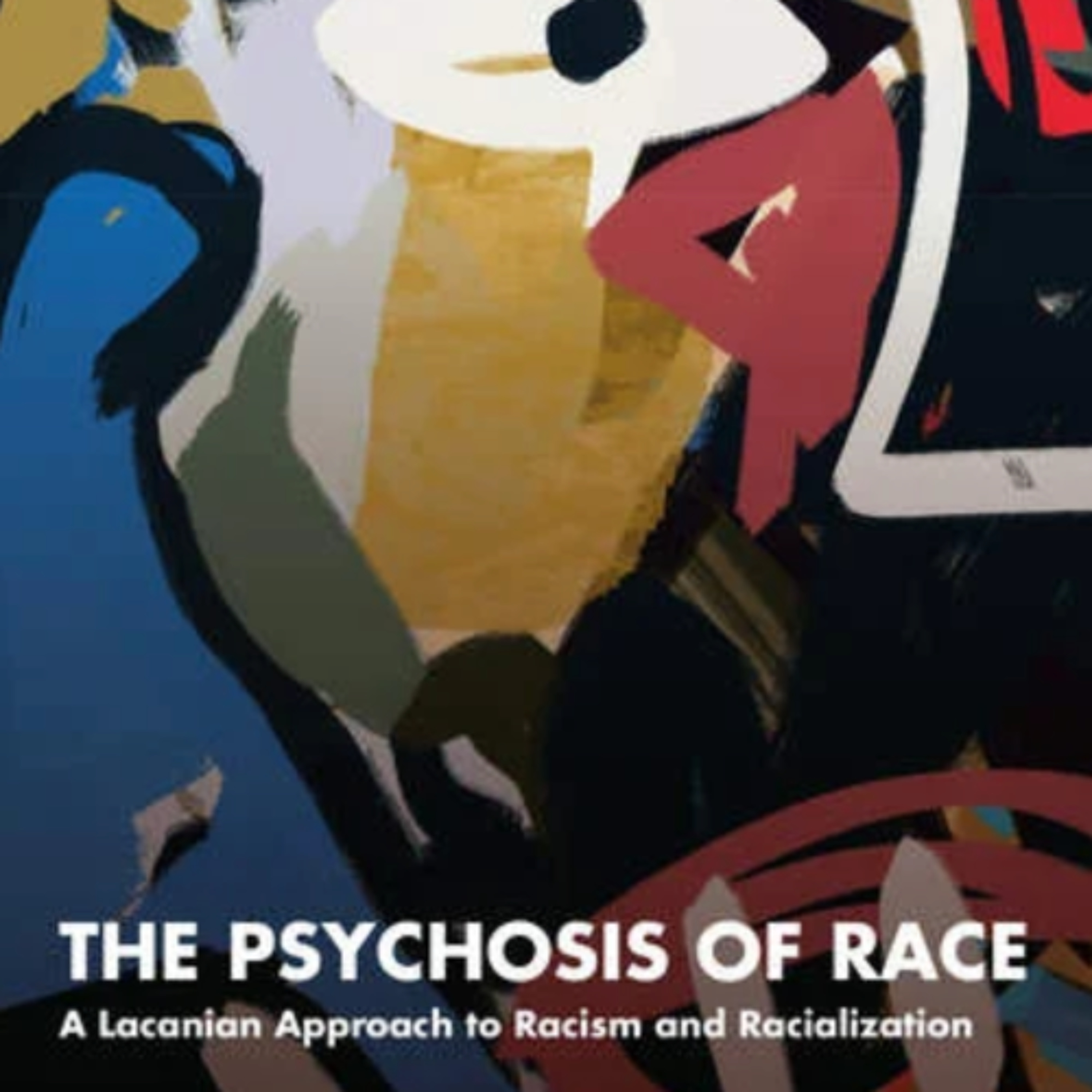 Rendering Unconscious Podcast: Psychoanalysis & Culture