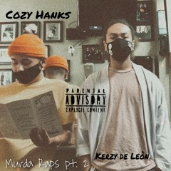 Kerzy de Leon x Cozy Hanks - Murda Raps pt. 2 (prod by. Nasty Knoxx)