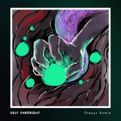 Self Checkout (Remix)