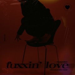 fuxxin' love (Band Ver.)[Official Audio]