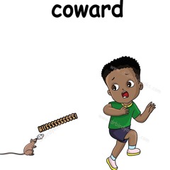 is coward