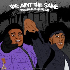 We Aint The Same