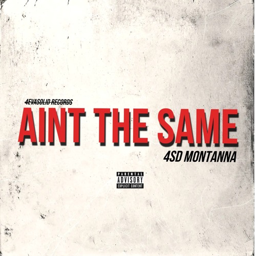 Montana Monroe - AINT THE SAME FT. Bankrolljayy