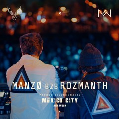 Manzø B2b Rozmanth - Maxa - Bicentenario 2025