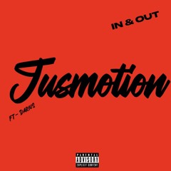 IN & Out Jusmotion ft- Darius (speaking).mp3