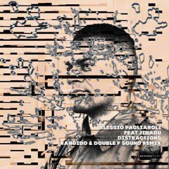PREMIERE - Alessio Pagliaroli feat. Jinadu - Distractions (Rancido Remix) (Background Label)