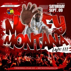 MIKEY MONTANA LIVE 9 - 9-23 Pt1