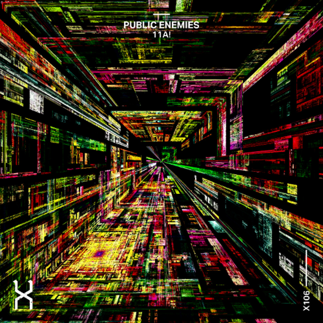 Stream 11A! - Public Enemy (Original Mix) by Xperiment Records