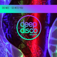 Gio Mee - So Into You