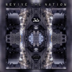 JuLo - REVIVE THE NATION [LAFR010] (FREE DL)