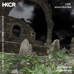 Metalheart w/ Realcore - 20/06/2024