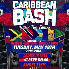 CARIBBEAN BASH (HAITIAN FLAG DAY) 5.18.21 @OVADOSE
