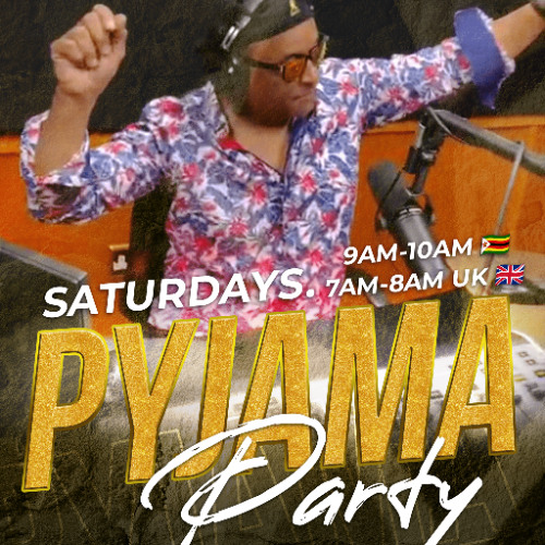 17 MAY 2025 | The King, Joe Hussein pres #PyjamaParty on