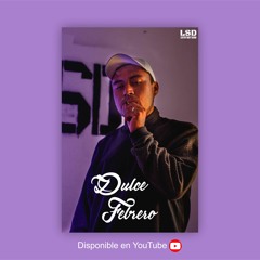 Dulce Febrero - Zireck One (Prod. x ListenShitDamn) 2020