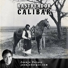 Rastreador Calibar - Juanjo Vargas-1m4a.m4a