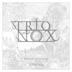 Trio N O X - Athena