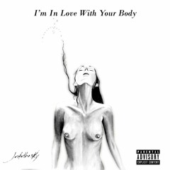 Intothesky - I'm In Love With Your Body