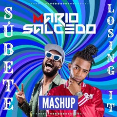 Fisher, Lary Over & Lírico En La Casa - LOSING IT ✘ SUBETE (Mario Salcedo Dj MASHUP) FREE DOWNLOAD