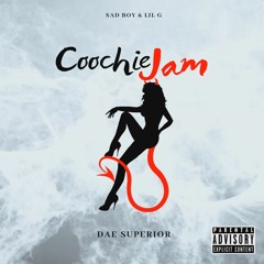 Dae Superior - Coochie Jam (Prod. by BEATSBYSAV)
