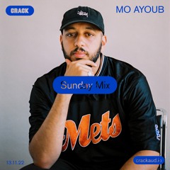 Sunday Mix: Mo Ayoub