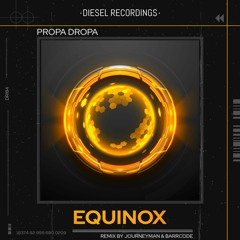 DR184 Propa Dropa - Equinox (Original Mix)