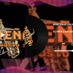 NORTEÑAS JULIO _ AGOSTO 2022