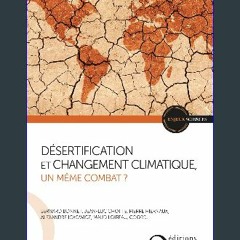PDF ✨ Désertification et changement climatique, un même combat ? (French Edition) get [PDF]