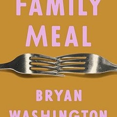 Free AudioBook Family Meal by Bryan Washington 🎧 Listen Online