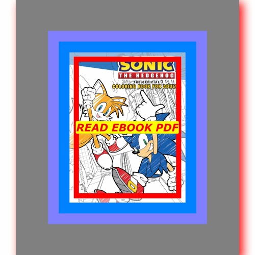  Sonic the Hedgehog: The Official Adult Coloring Book