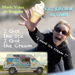 Got SCREAM Ice Cream