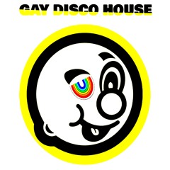 GAY DISCO HOUSE