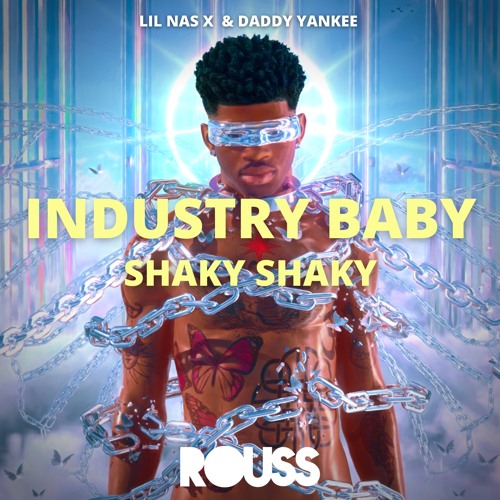 Industry Baby X Shaky Shaky (Rouss Mashup) Filtrada Por Cophyright
