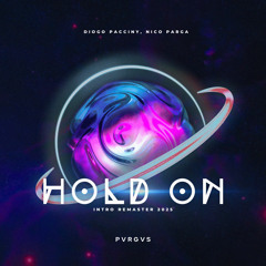 Hold On (Intro Remaster 2025)