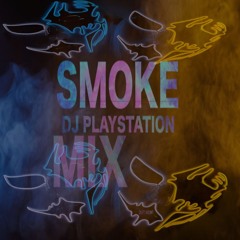 (SMOKE MIX)-DJ PlayStation
