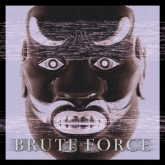 Brute Force