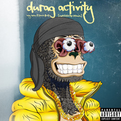 durag activity - baby keem ft travis $cott  [mechsicko remix]