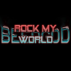 BeerGod - Rock My World