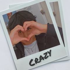 Crazy-(Prod.Nightwaves Beats)