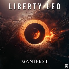 Liberty Leo - Manifest  (Extended Mix) | Big Room | EDM Festival Music